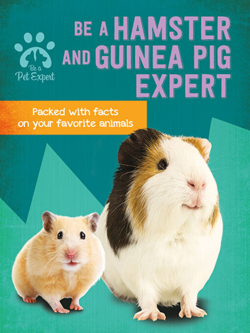Cover image for Be a Hamster and Guinea Pig Expert